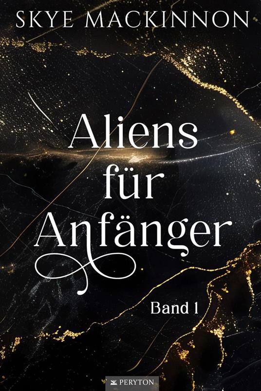 Aliens für Anfänger