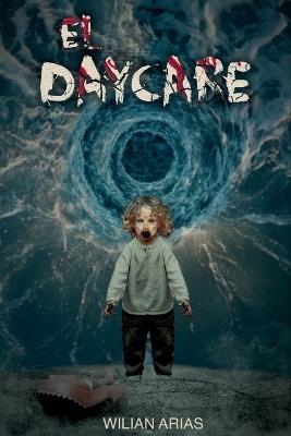EL Daycare - Wilian Arias - cover