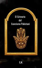 El Grimorio del Exorcismo Pakistaní