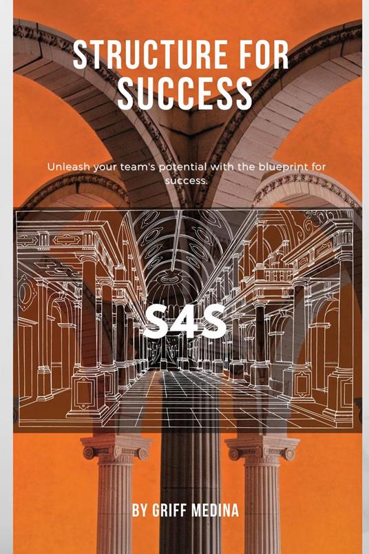 Structure for Success