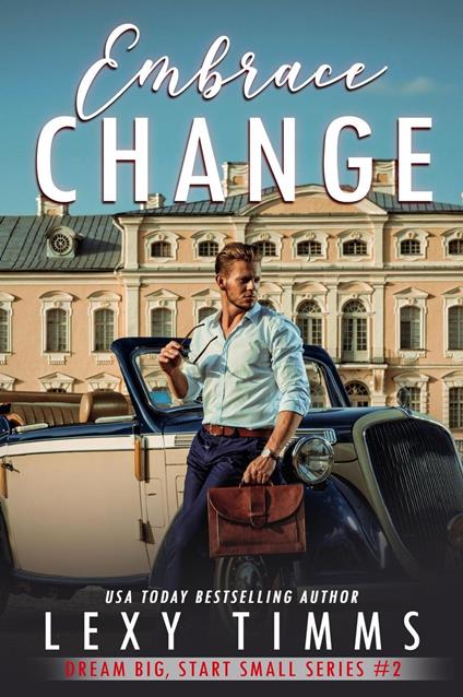 Embrace Change - Lexy Timms - ebook