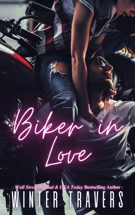 Biker in Love - Winter Travers - ebook
