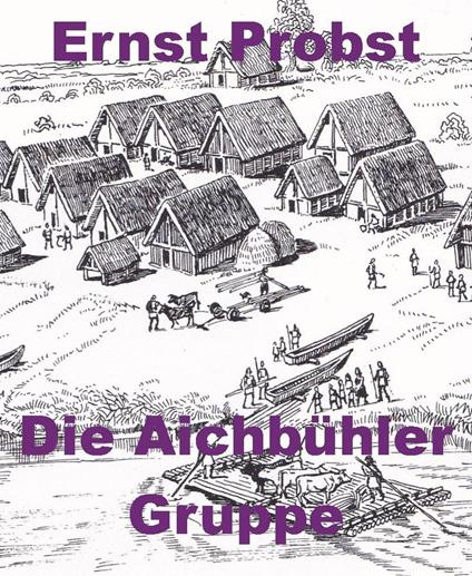 Die Aichbühler Gruppe
