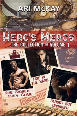 Herc's Mercs: The Collection Volume 1 - Ari McKay - cover