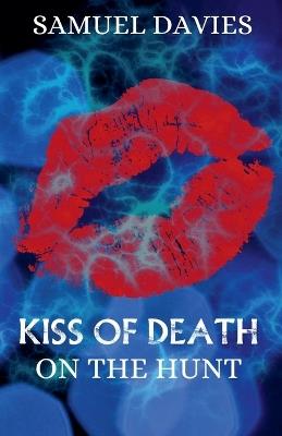 Kiss of Death - Samuel Davies - cover