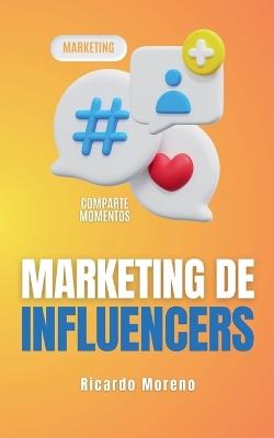 Marketing de Influencers - Ricardo Moreno - cover