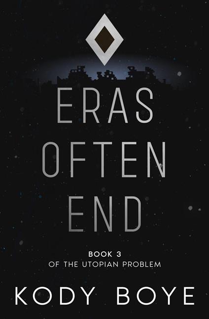 Eras Often End - Kody Boye - ebook