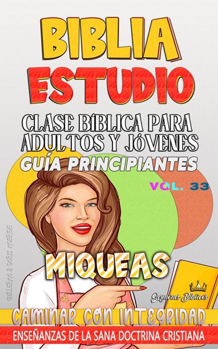 Clase Bíblica para Adultos y Jóvenes: Guía Principiantes — Miqueas