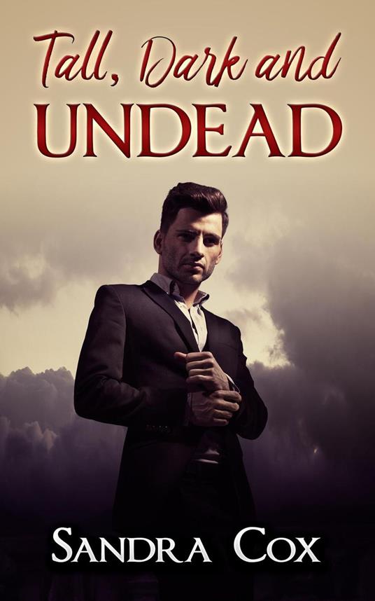 Tall, Dark and Undead