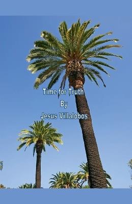Time for Truth - Jesus Villalobos - cover