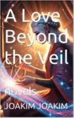 A Love Beyond the Veil
