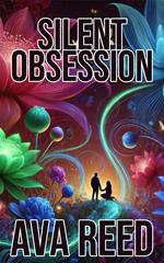 Silent Obsession