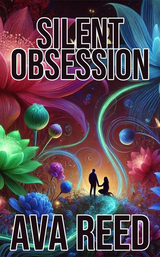 Silent Obsession
