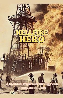 Hellfire Hero - Chuck Anderson - cover