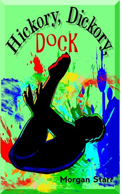 Hickory, Dickory, Dock