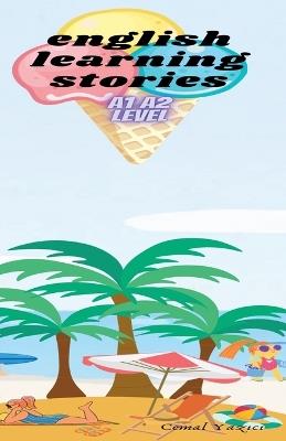 English Learning Stories A1 A2 level - Cemal Yazici - cover