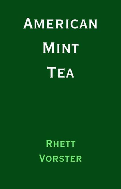 American Mint Tea