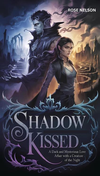 Shadow Kissed