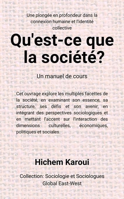 Qu'est-ce que la société ?
