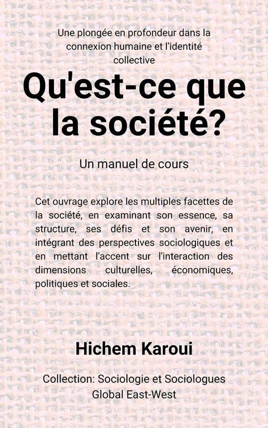 Qu'est-ce que la société ?