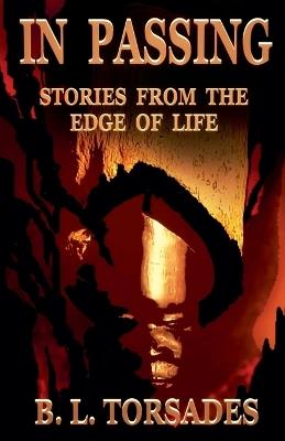 In Passing - B L Torsades - cover