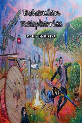 Bohemian Raspberries - Mark Skirving - cover