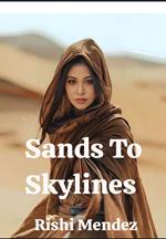 Sands To Skylines