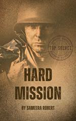 Hard Mission Noir State's Secret Mission Suspense Thriller Spy Fiction Novel