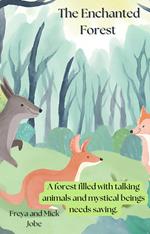 The Enchanted Forest
