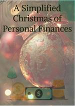 A Simplified Christmas of Personal Finances