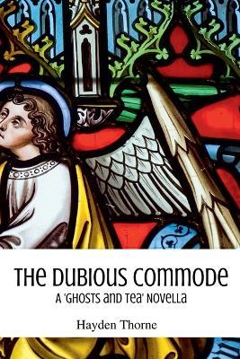 The Dubious Commode - Hayden Thorne - cover