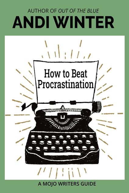 How to Beat Procrastination