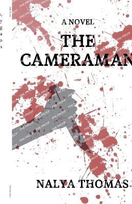 The Cameraman - Nalya Thomas - cover