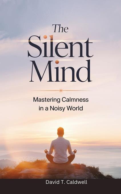 The Silent Mind