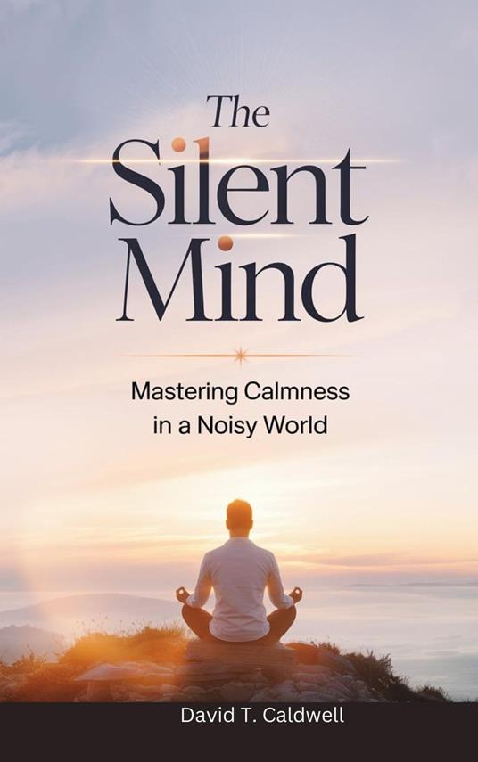 The Silent Mind
