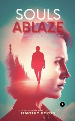 Souls Ablaze - Timothy Byron - cover