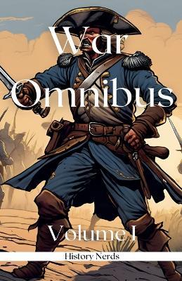 War Omnibus - History Nerds - cover