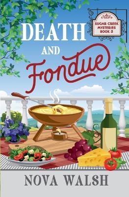 Death and Fondue - Nova Walsh - cover