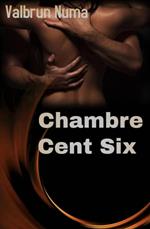 Chambre Cent Six