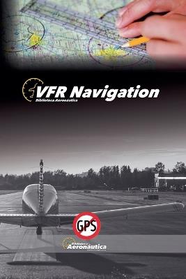 VFR Navigation - Biblioteca Aeronáutica - cover