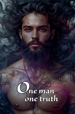 One man one truth - Willianinnovador - cover