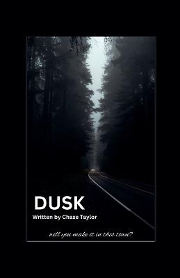 Dusk - Chase Taylor - cover
