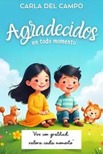 Agradecidos en todo momento