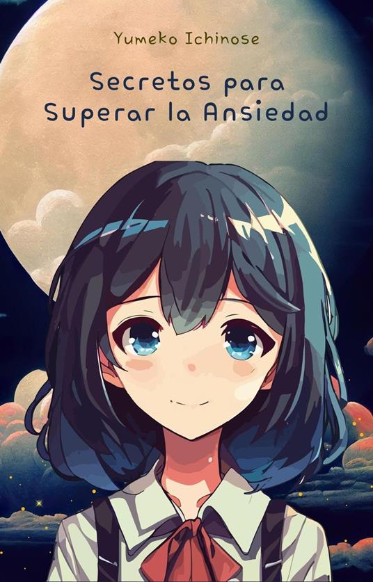 Secretos para Superar la Ansiedad