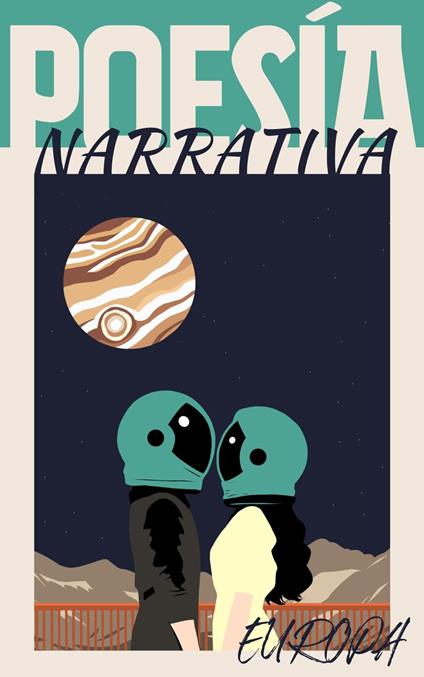 Poesía narrativa: Europa - Edición unificada