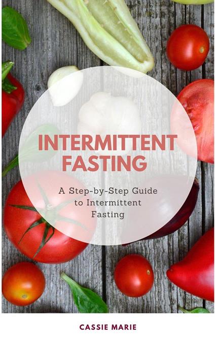Intermittent Fasting