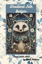 Woodland Folk -Badger