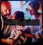 The Last Christmas Eve