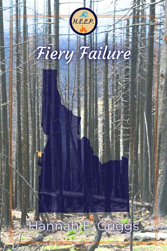 Fiery Failure - Hannah E. Griggs - ebook