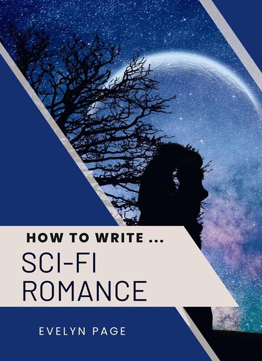 How To Write ... Sci-Fi Romance